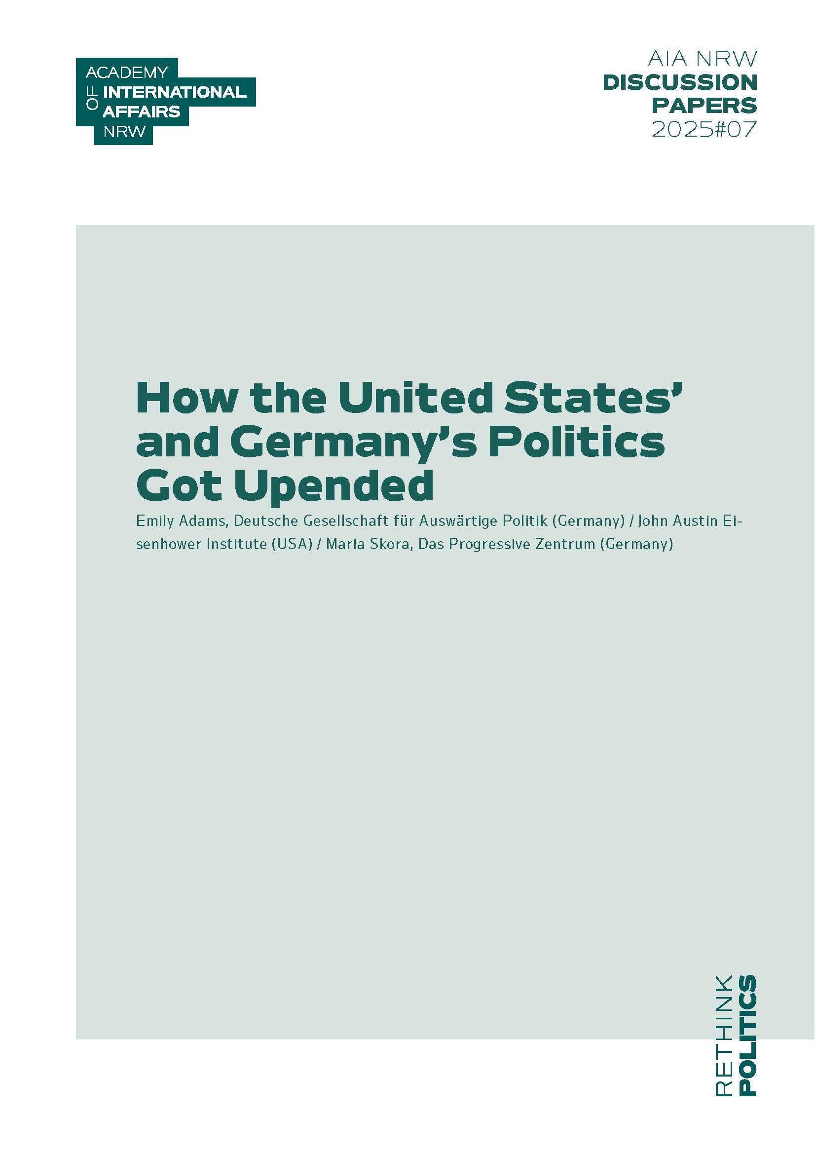 How the United States’ and Germany’s Politics Got Upended